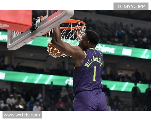 锡安表现出色10投7中高效砍下22分4篮板2助攻3抢断展现全能实力