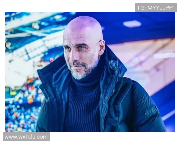 曼城传奇再续辉煌瓜迪奥拉带领球队追逐更多荣誉与梦想